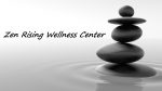 Zen Rising Wellness Center